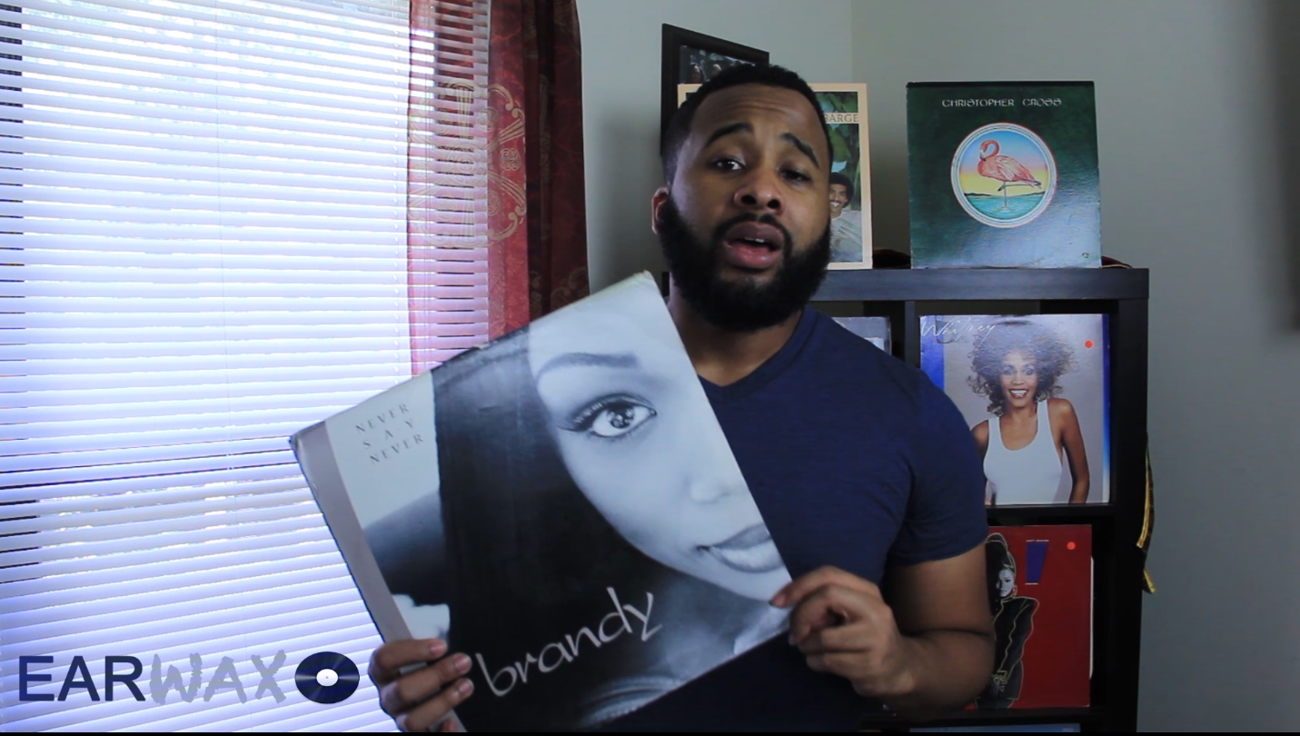 Brandy "Never Say Never" on Vinyl | Ear Wax| Ep. #2