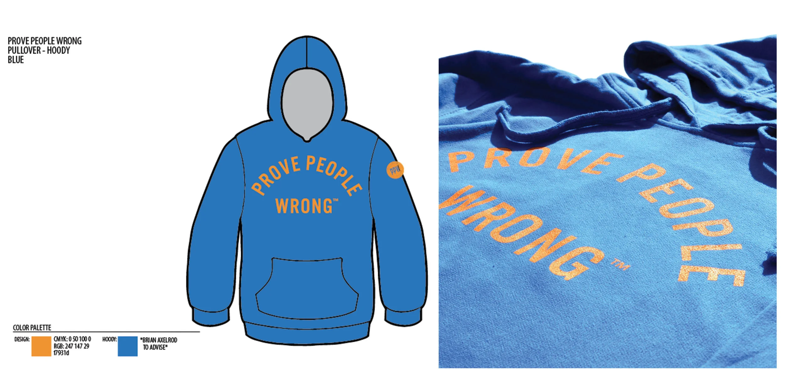 Prove People Wrong - Hoodie