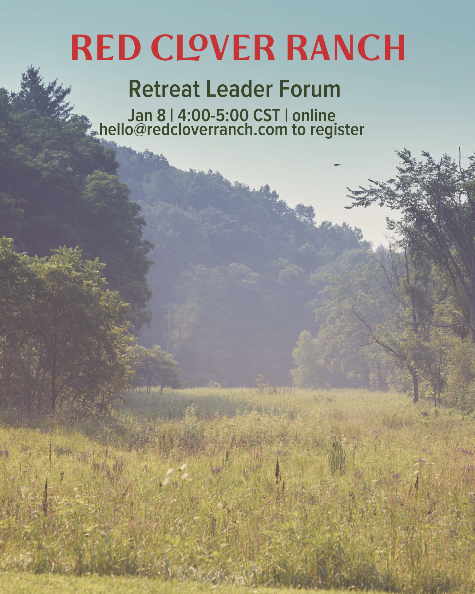 Dispatch from the Ranch: Join us for a Retreat Leader Forum