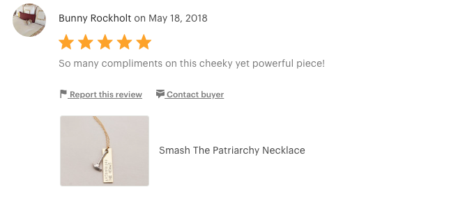 Smash the Patriarchy Necklace "So many compliments on this cheeky yet powerful piece!" 