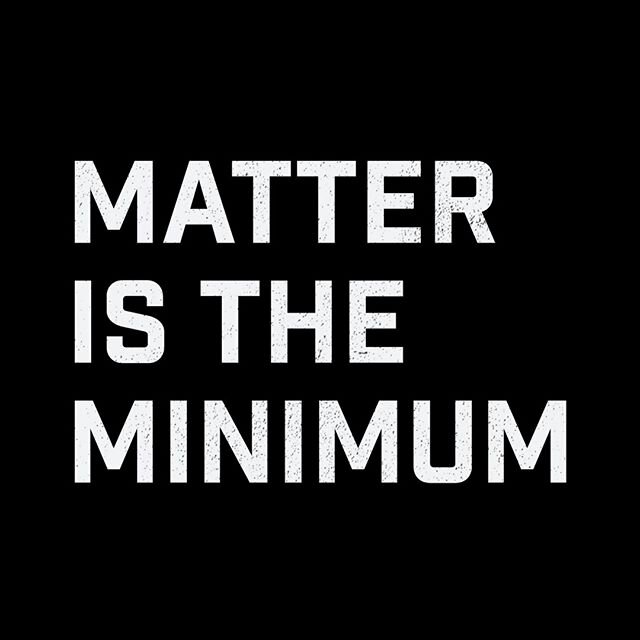 Matter Is The Minimum. Black lives are precious, Black lives are needed, Black lives are beloved. #blacklivesmatter