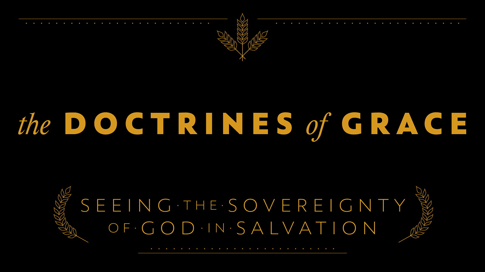 SermonSeries-Doctrines-of-Grace.jpg