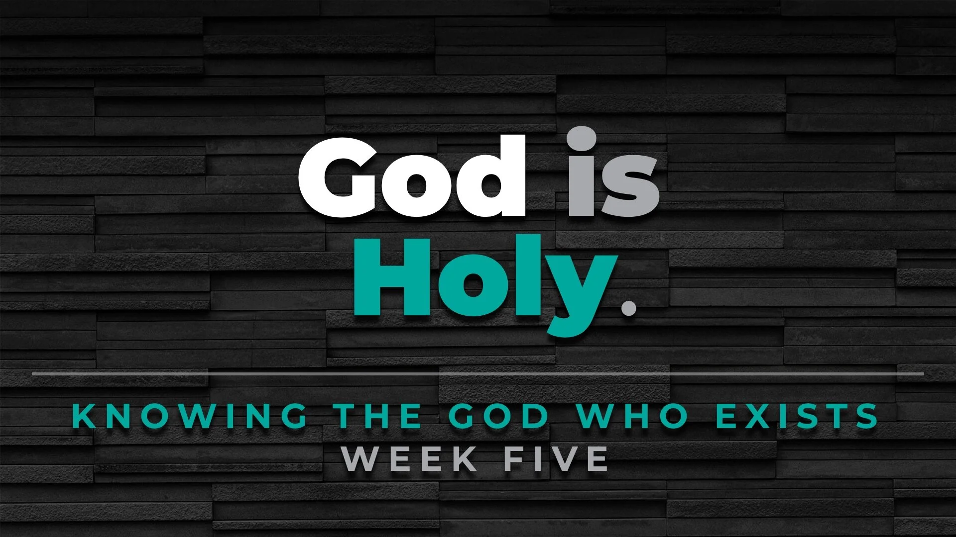 GodIs-Wk5.jpg