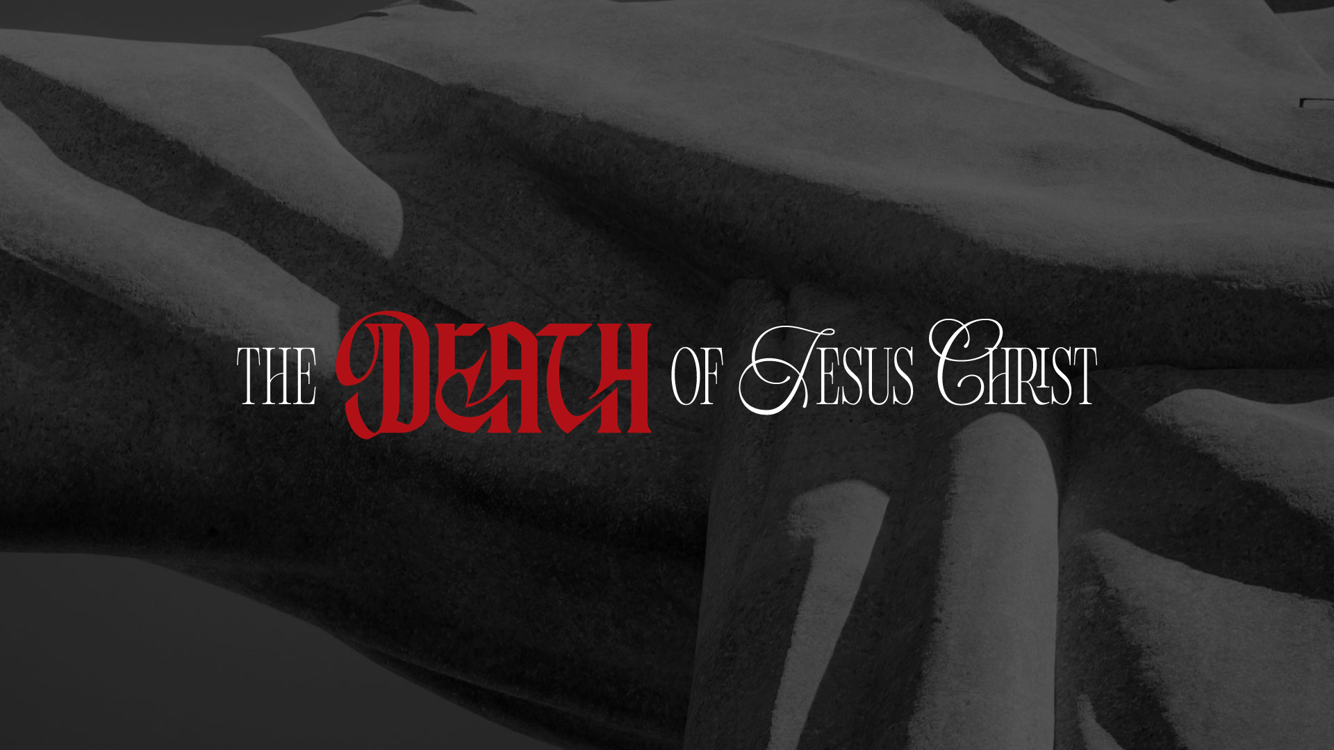 Good Friday 2026: The Death of Jesus Christ