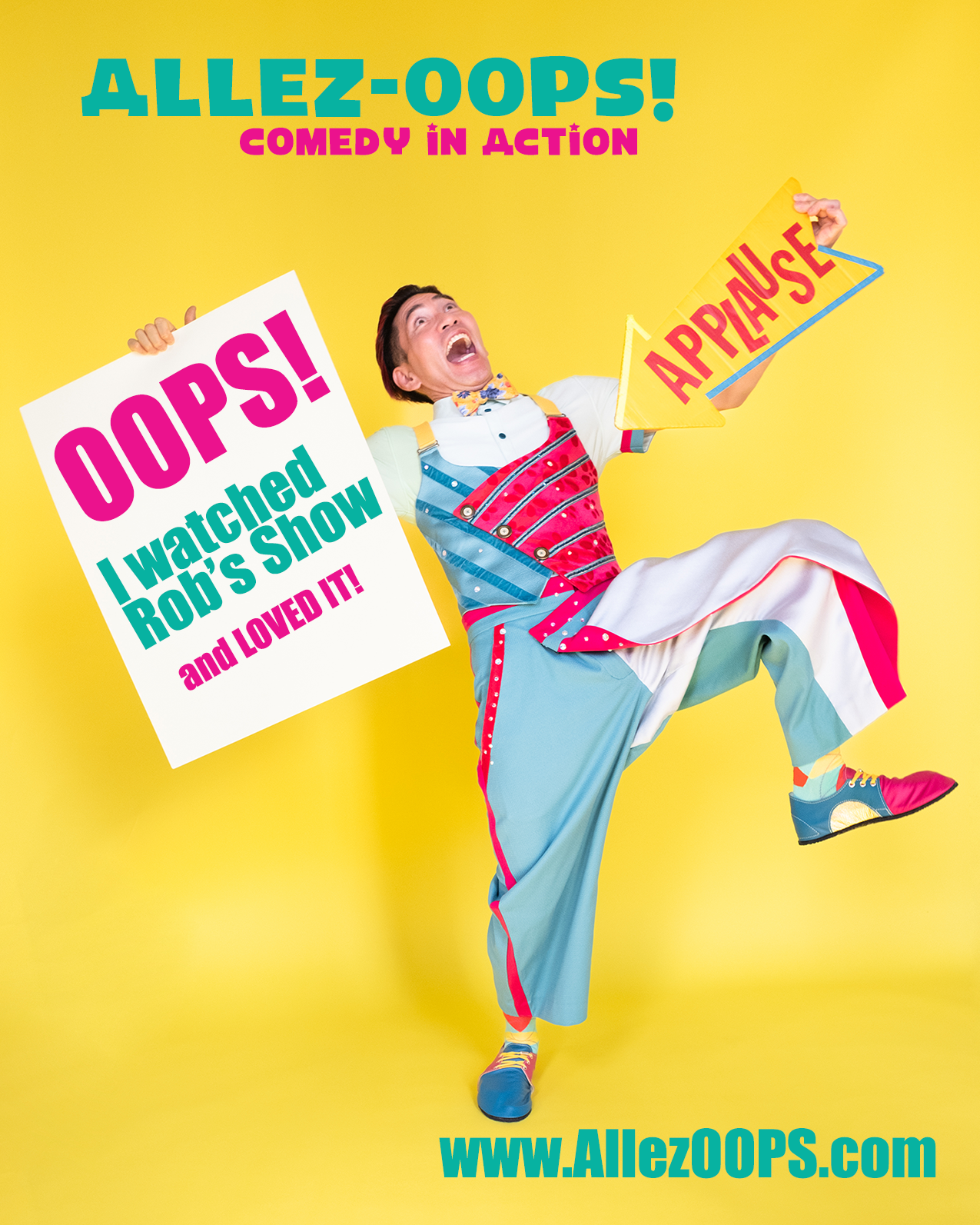 A person in colorful clown costume holding signs, with a bright yellow background. One sign reads "DOPS! I watched Rob's Show and LOVED IT!" and the other says "APPLAUSE" with a yellow background and red text. The person is mid-dance with an energetic expression.