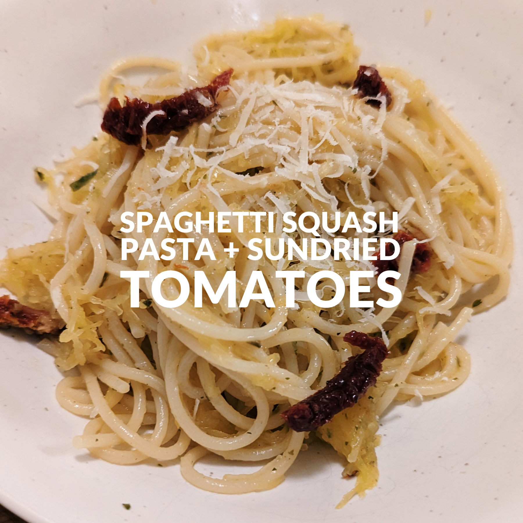 SPAGHETTI SQUASH PASTA WITH SUNDRIED TOMATOES