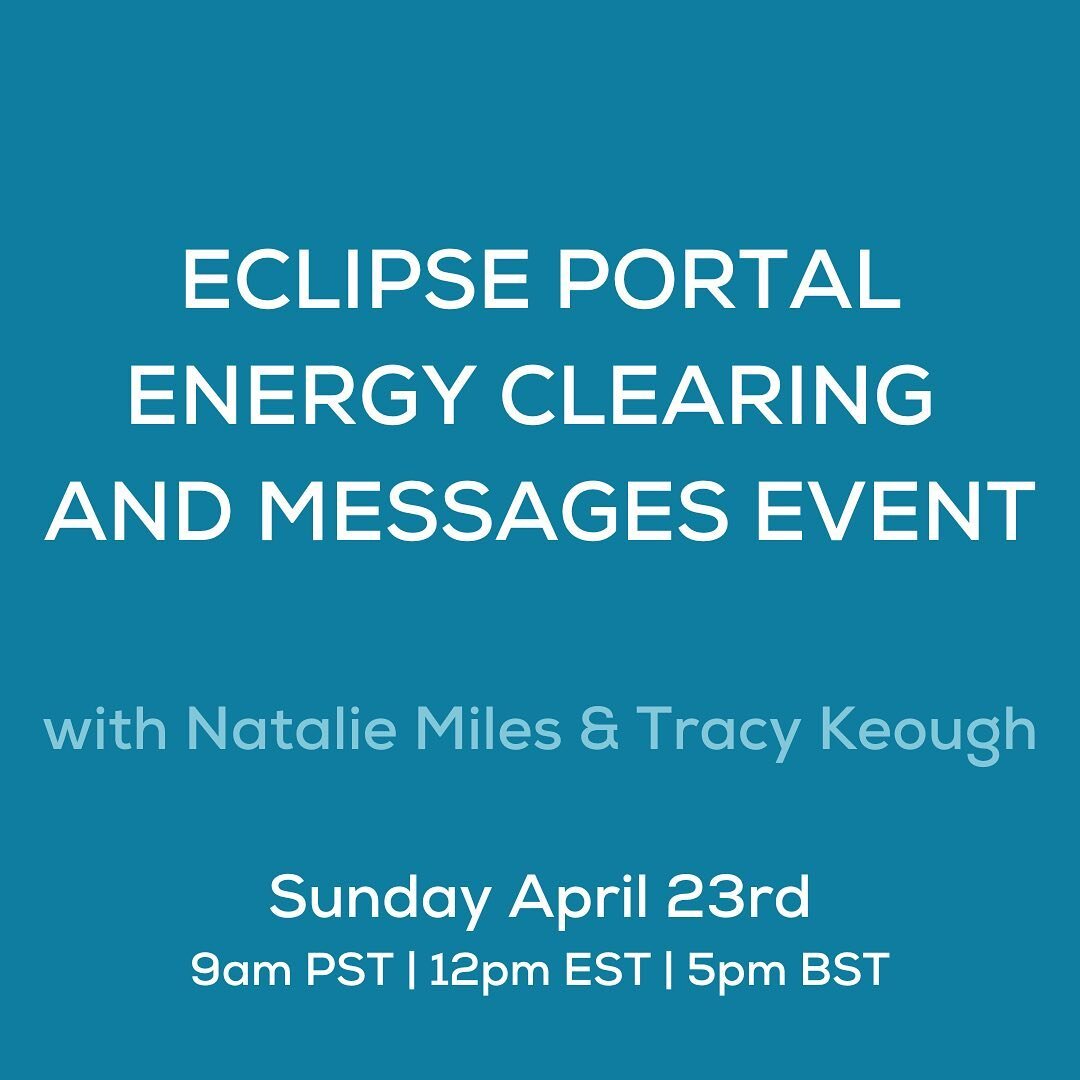 My guides are screaming this morning to share the information on my upcoming Eclipse Portal Event with @iamnataliemiles. 

This eclipse portal is an especially potent space. Momentous change is upon us - accelerated opportunities, increased emotions 
