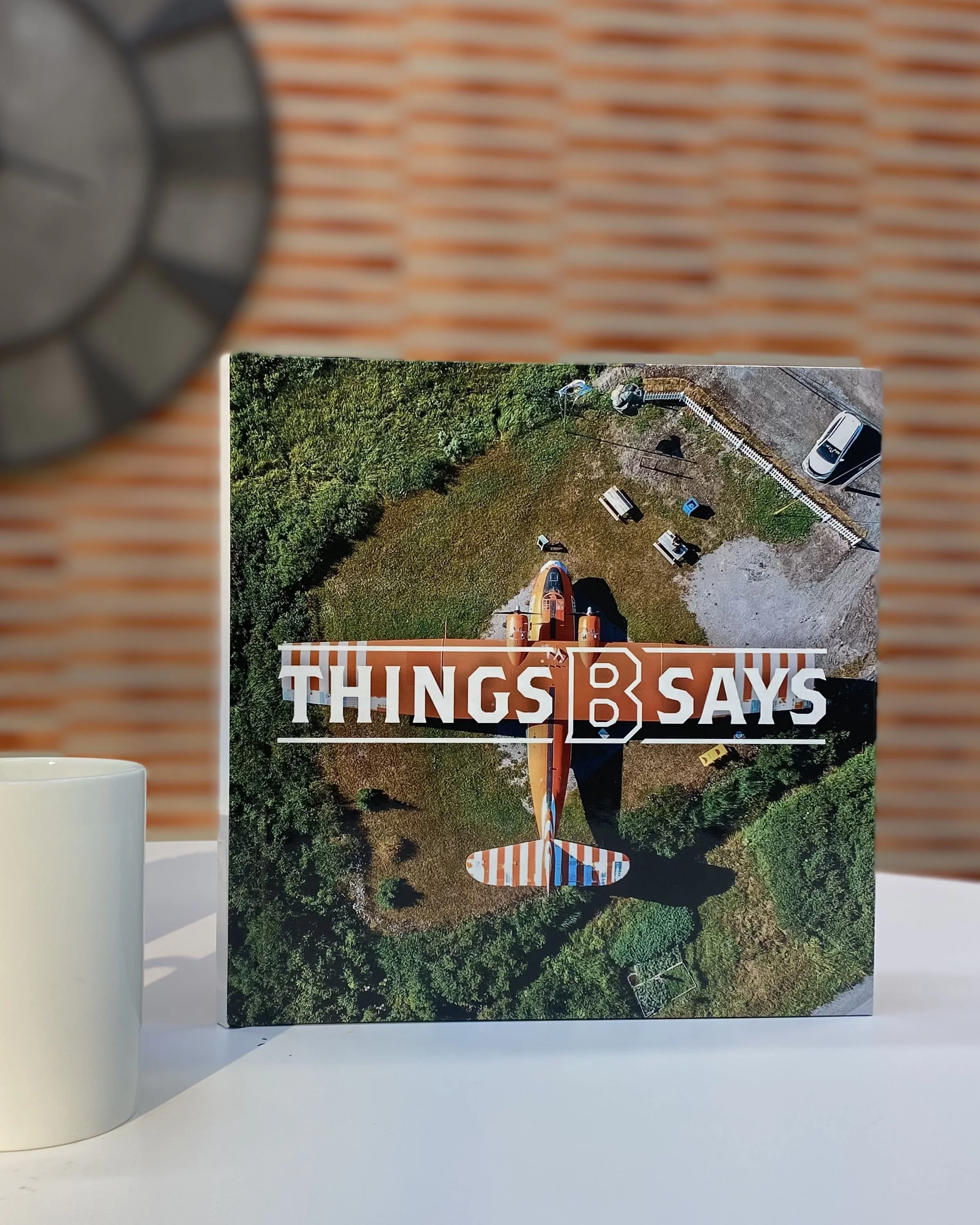 Things B Says