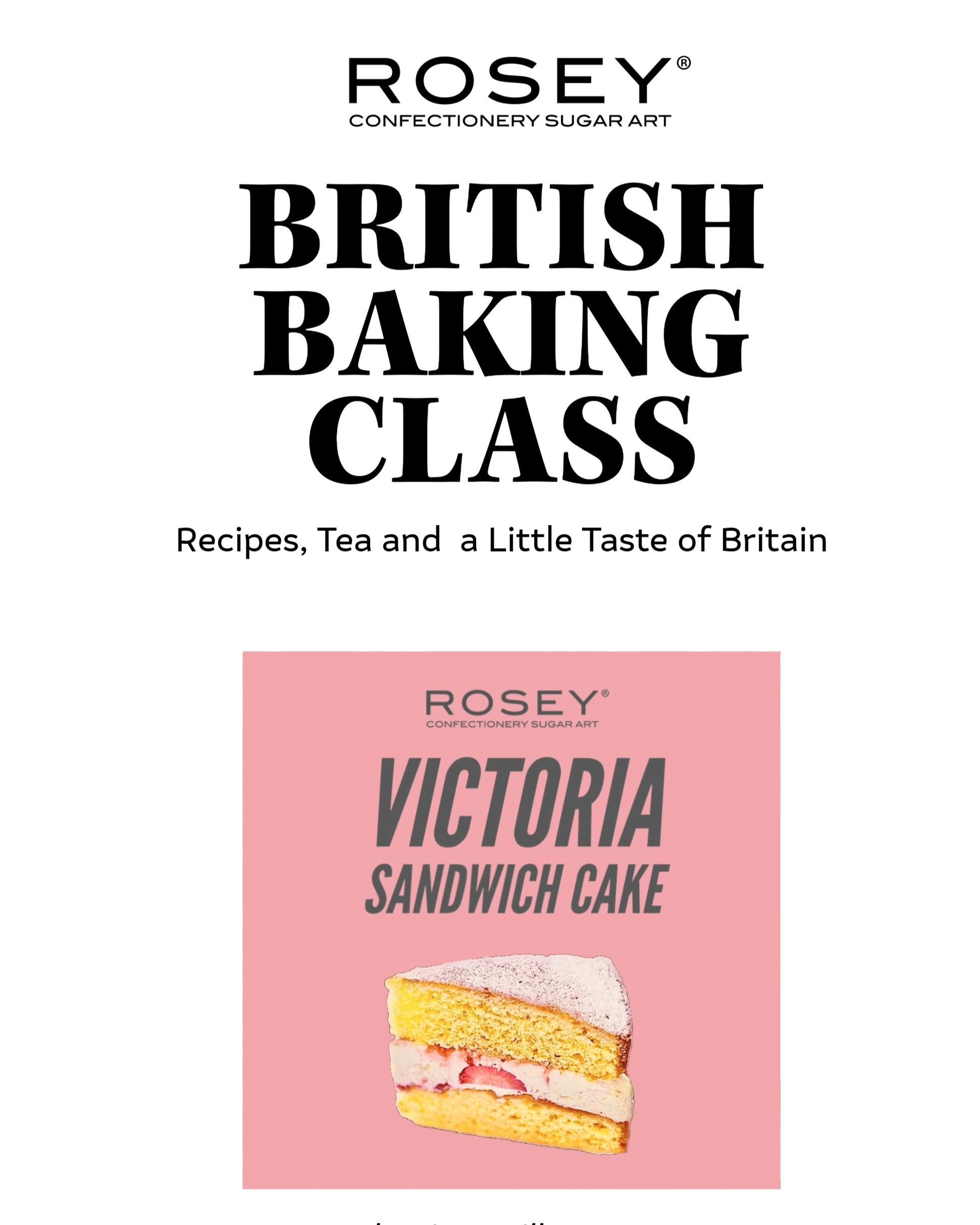 【ROSEY】BRITISH BAKING CLASS  8＆9月 イベントレッスンのお知らせ