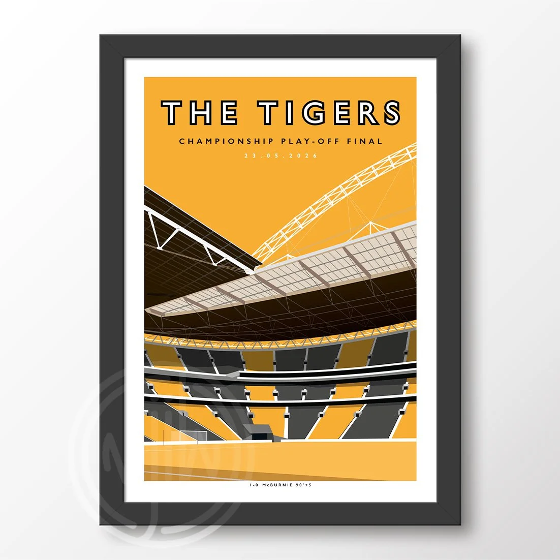 Hull City The Tigers Wembley 2026 Poster