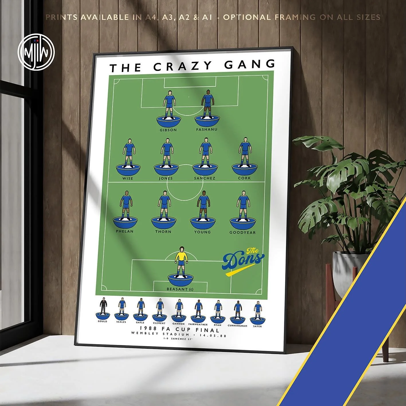 NEW: The Crazy Gang: 1988 FA Cup Winners - 2025 Update

Now with better kit detail, subs bench (inc. squad that helped reached the final) &amp; score details

Get 10% off until midnight with the discount code: 
THE-DONS 

Shop now: matthewjiwood.com/