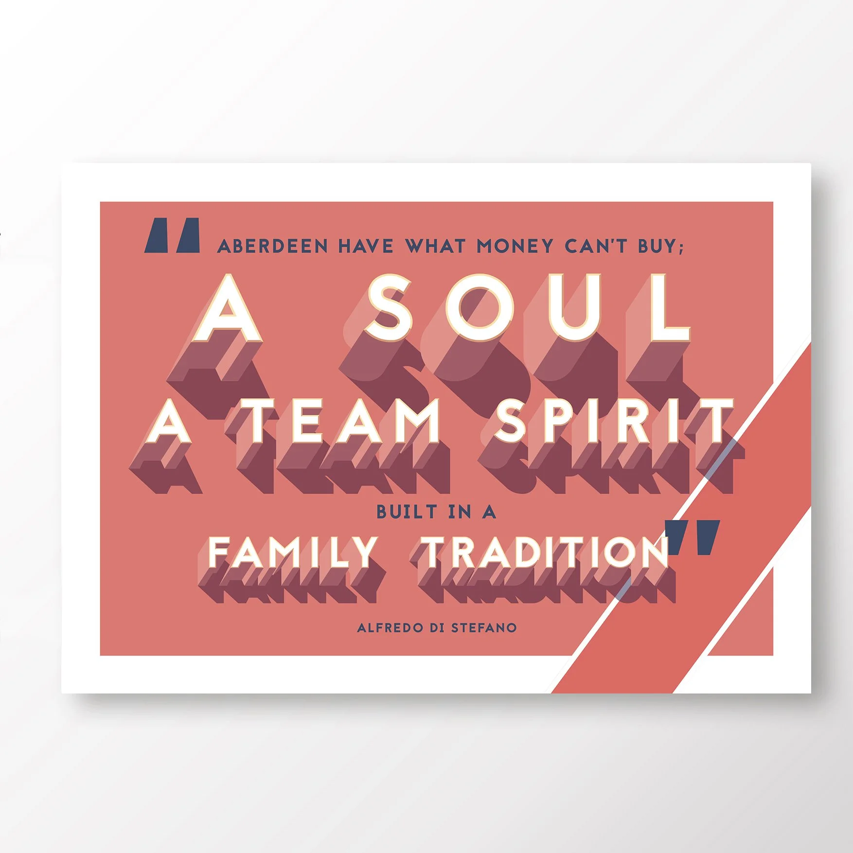 Aberdeen-FC-Poster-Di-Stefano-Quote-Soul-Print-Dons.jpg