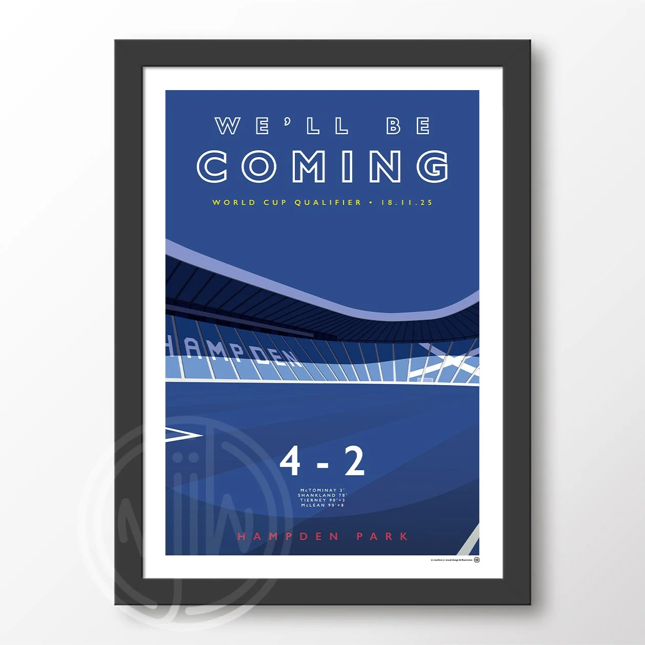 Hampden Park We'll Be Coming Framed Poster.jpg