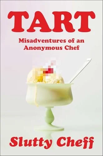 Tart by Slutty Cheff: What 6,633 Goodreads Ratings Say About Persona Branding