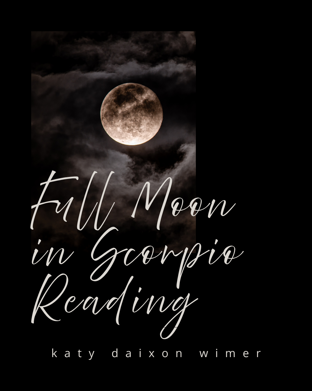 Full Moon in Scorpio Tarot Reading 2025
