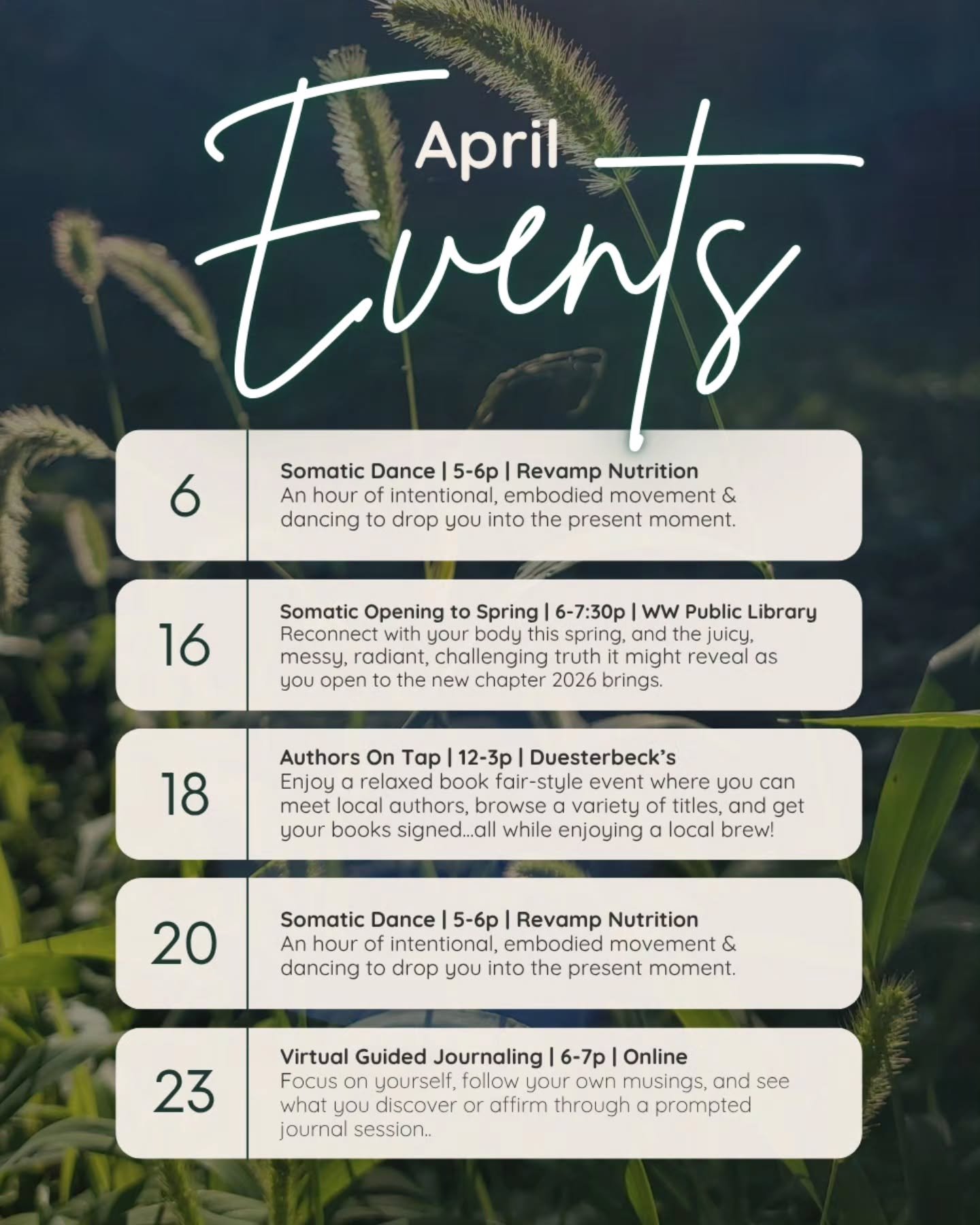 April is 🔥 with all the ways we can connect this month!

Upcoming Events:
🕺 4/6: Somatic Dance at @revamp_whitewater
✨️ 4/16: Somatic Opening to Spring @whitewater_public_library
📚 4/18: Authors on Tap! @duesterbecksbrewingco 
💃 4/20: Somatic Dan