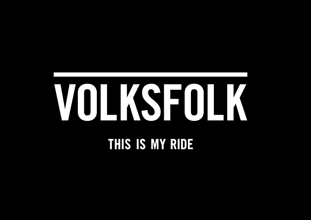 Volksfolk - this is my ride