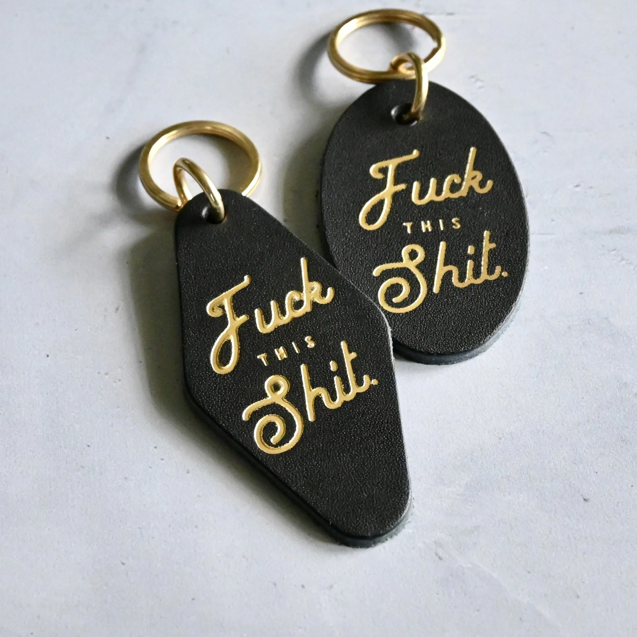 Fuck This Shit leather keychain.JPG