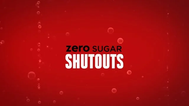 Coca-Cola Zero Sugar Shutouts