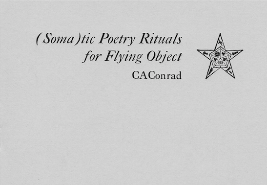 (Soma)tic Poetry Rituals for Flying Object – CAConrad