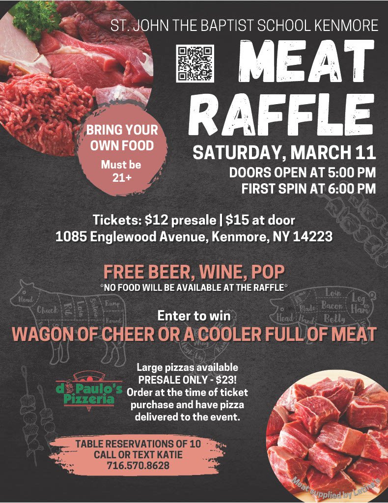 St. John the Baptist School Kenmore Meat Raffle ***Hosted by WNY Meat