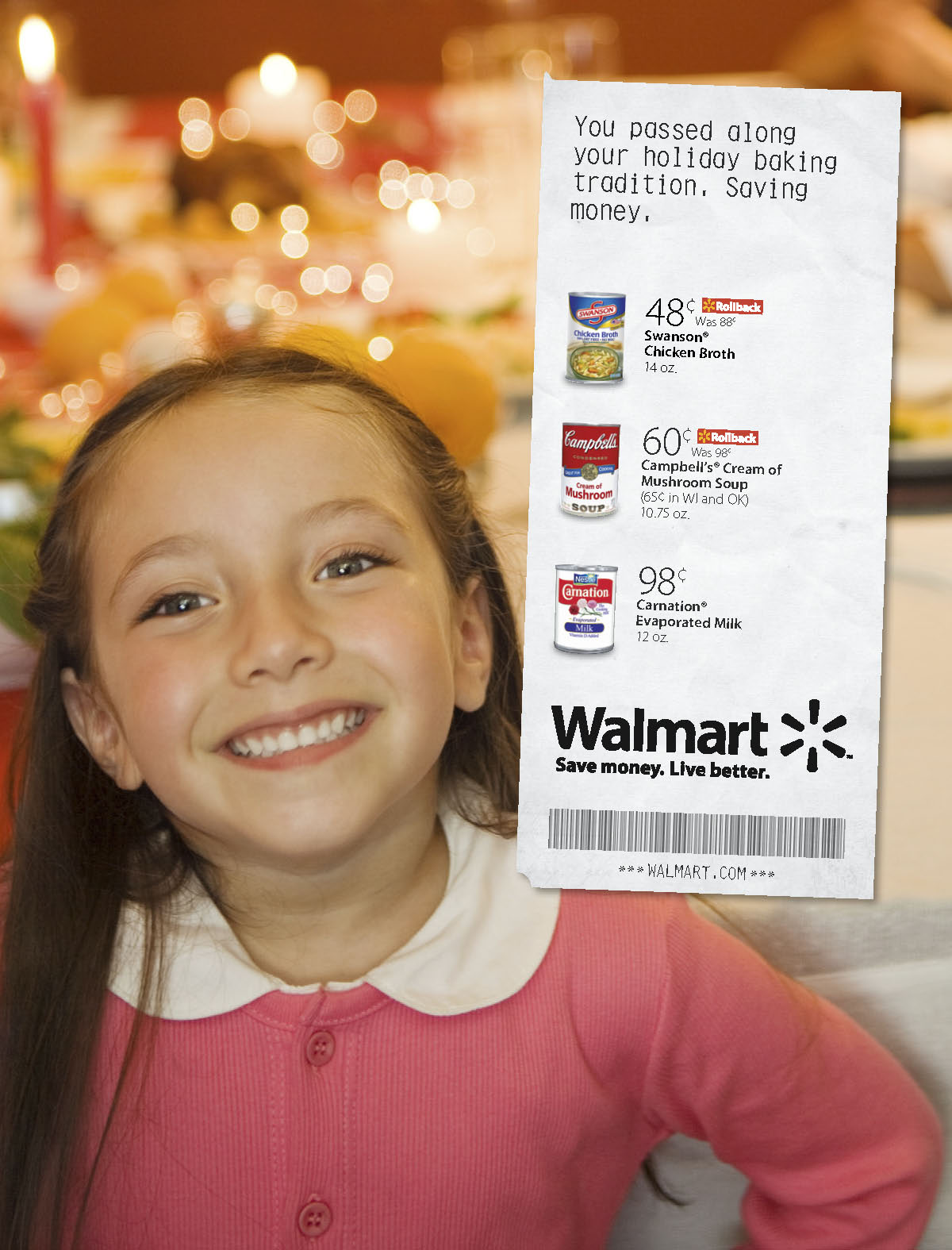 Walmart AGENCY: Walmart Marketing CD/COPY: Bill Corley AD: Scott Elkins