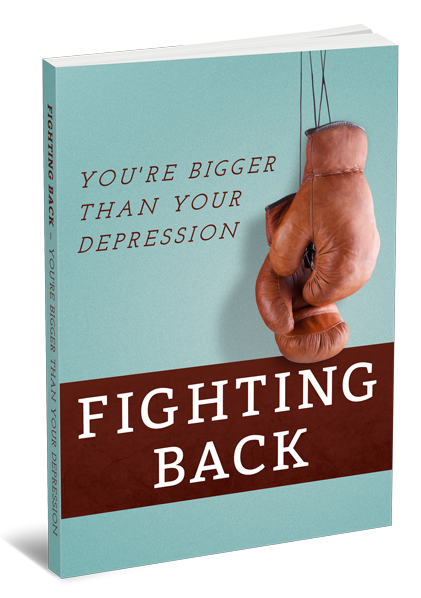 Fighting-Back-You're-Bigger-Than-Your-Depression-3D-Large.png
