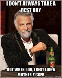 A great rest day strategy! I don't always write two part blog posts....but when I do I make sure they are published way too far apart. Thanks for the patience. Enjoy. -Justin