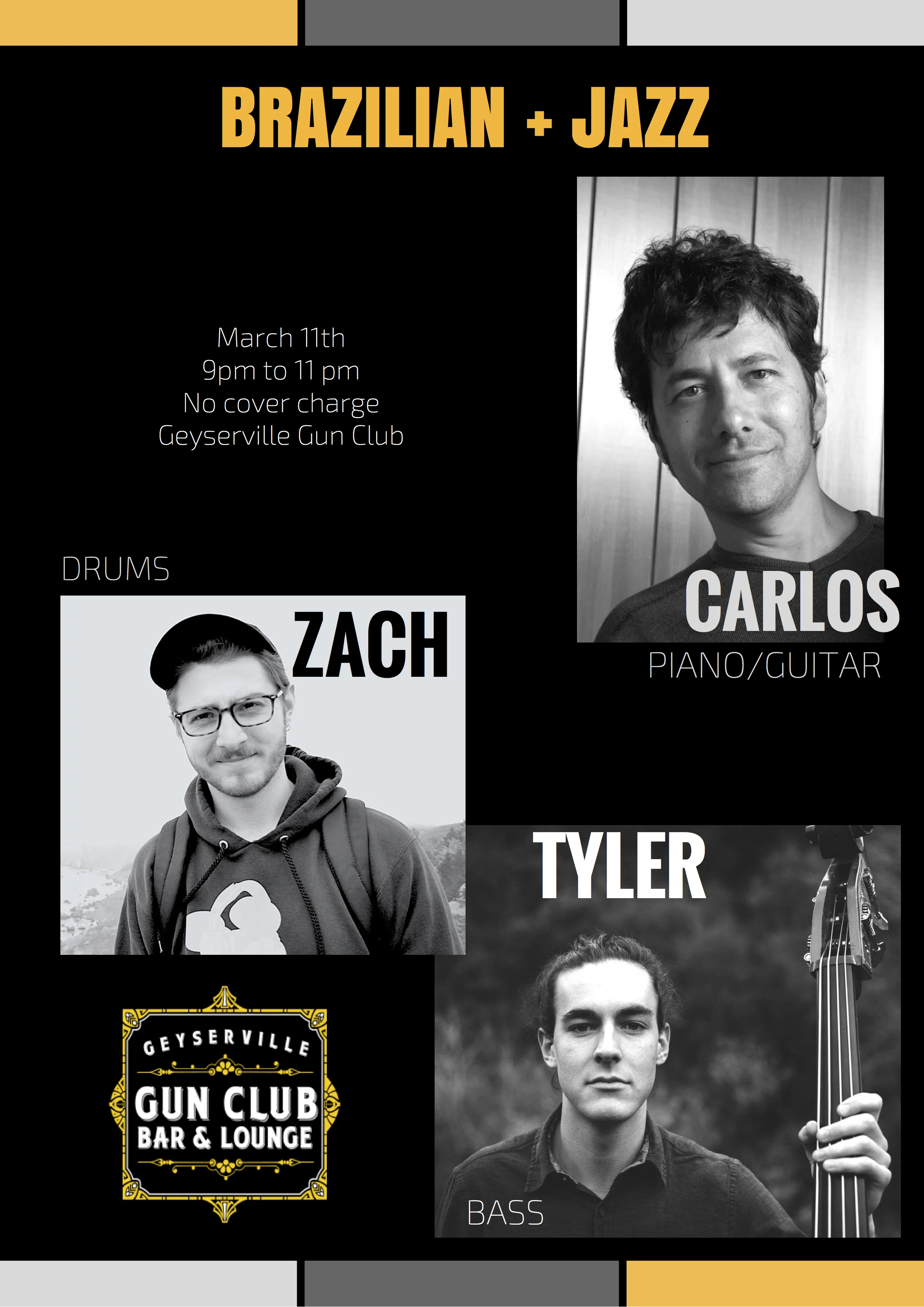 March 11th: Trio with Tyler Harlow on bass and Zach Mondlick on drums at The Gun Club in Geyserville, 9pm to 11pm