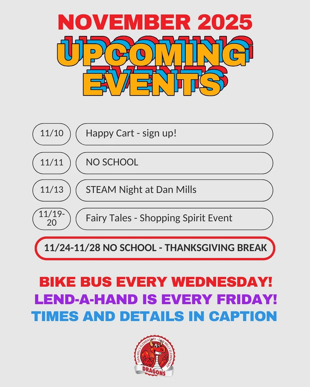 November events incoming! 🍂

🥮&nbsp;Monday, November 10&nbsp;- November&nbsp;Happy Cart! Sign up to contribute store-bought or home made treats for our amazing teachers. Drop off in school front office by 8:00am. Link in bio to sign up

❌ Tuesday, 