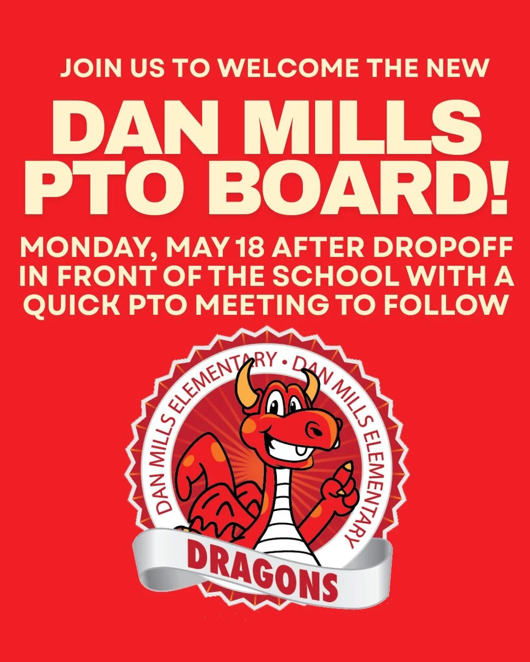 Come hang out next Monday to help us welcome in the new board and thank the members who are moving on! We&rsquo;ll meet right in front of the school after drop off. See ya then! ☕️❤️🐉