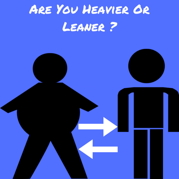 Are You Heavier Or Leaner -.png