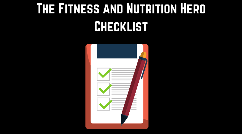 Copy of The Fitness and Nutrition Hero Checklist.png