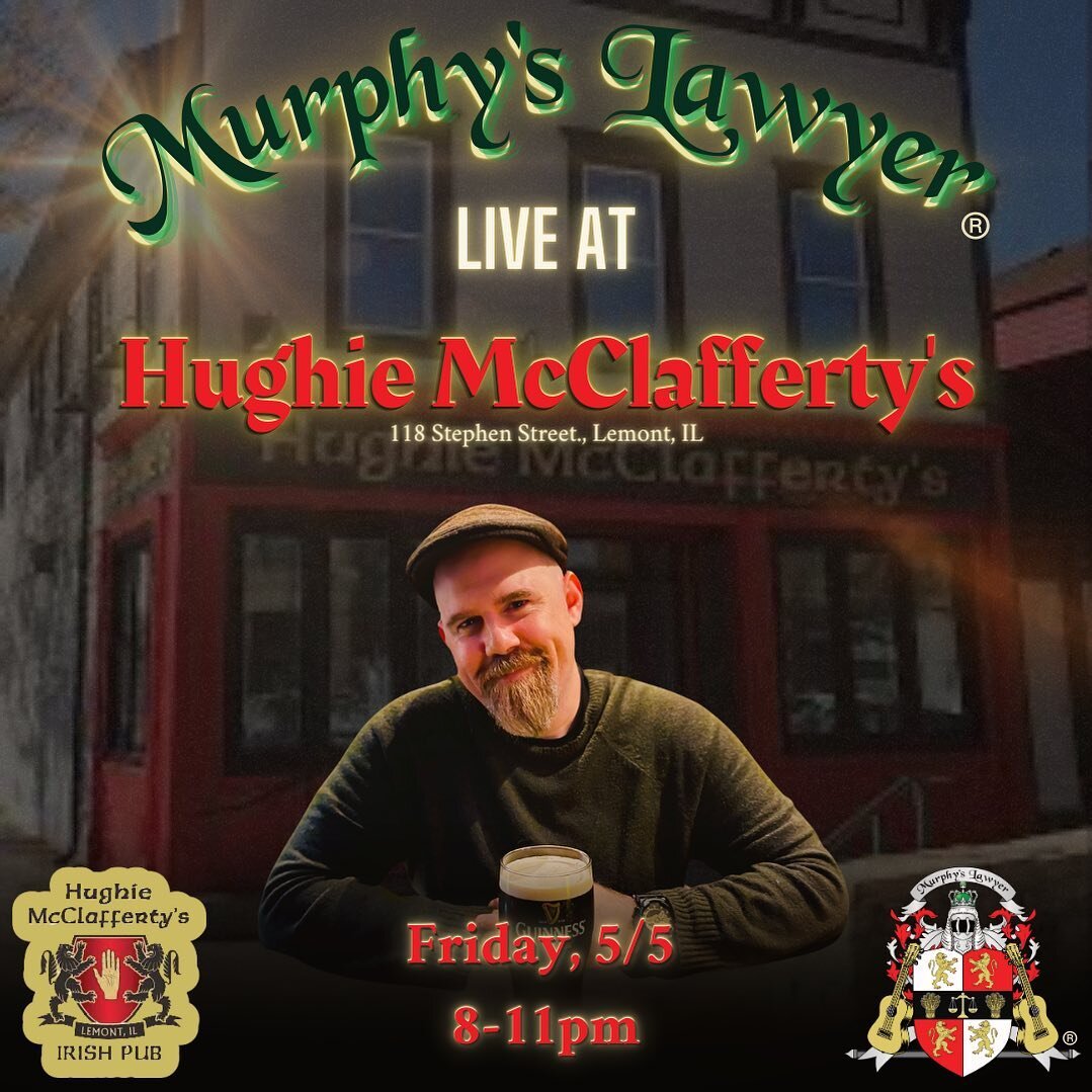 Look out Lemont! I&rsquo;m coming in hot 😜. Excited to be at @hughieslemont this Friday (4/21)!! #livemusic #lemont #chicagoland #singersongwriter #murphyslawyer #hughiemcclaffertys