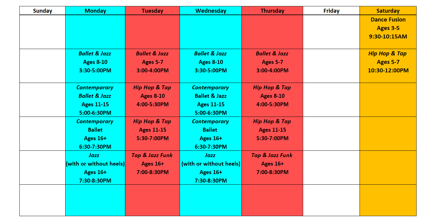 WEEKDAY CLASSES ARE 2 TIMES PER WEEK. SATURDAY CLASSES ARE ONCE A WEEK. Dance Fusion (ages 3-5) $45 Ballet & Jazz (ages 5-7) $90 Hip Hop & Tap (ages 5-7) $67.50 Ballet & Jazz (ages 8-10) $135 Hip Hop & Tap (ages 8-10) $135 Contemporary Ballet & Jazz (ages 11-15) $135 Hip Hop & Tap (ages 11-15) $135 Contemporary Ballet (ages 16+) $90 Jazz (with or without heels) $90 Tap & Jazz Funk (ages 16+) $135