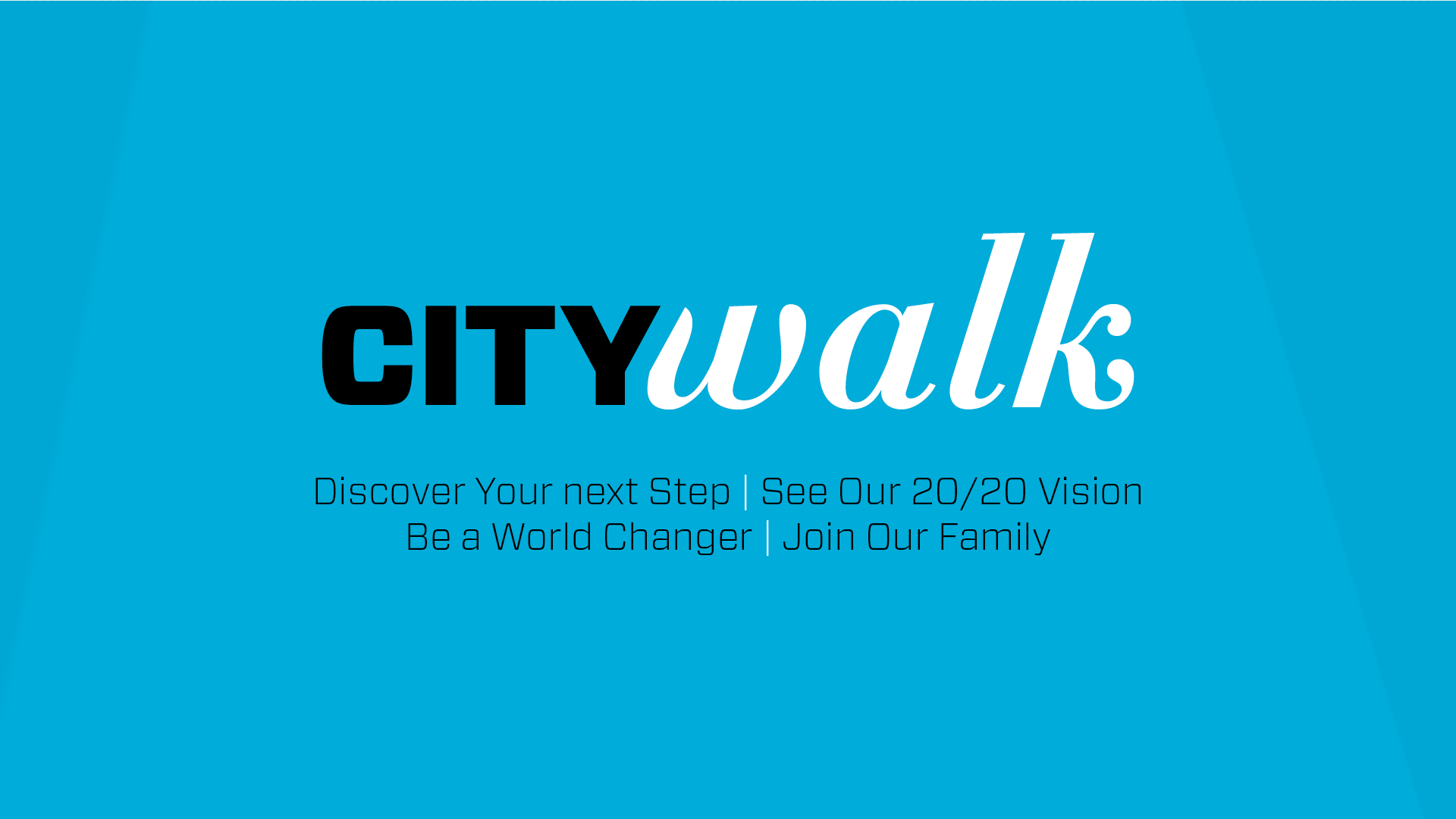 CityWalk Edgerton | Step 2