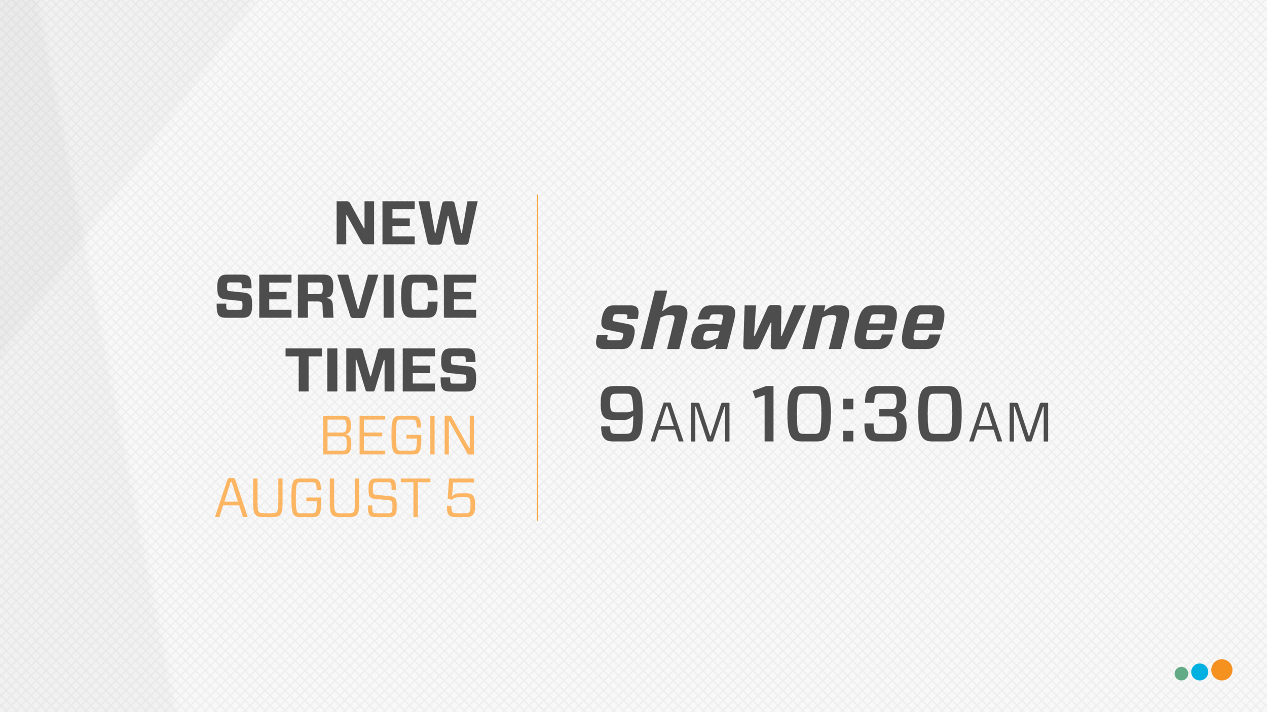 New Service Times 