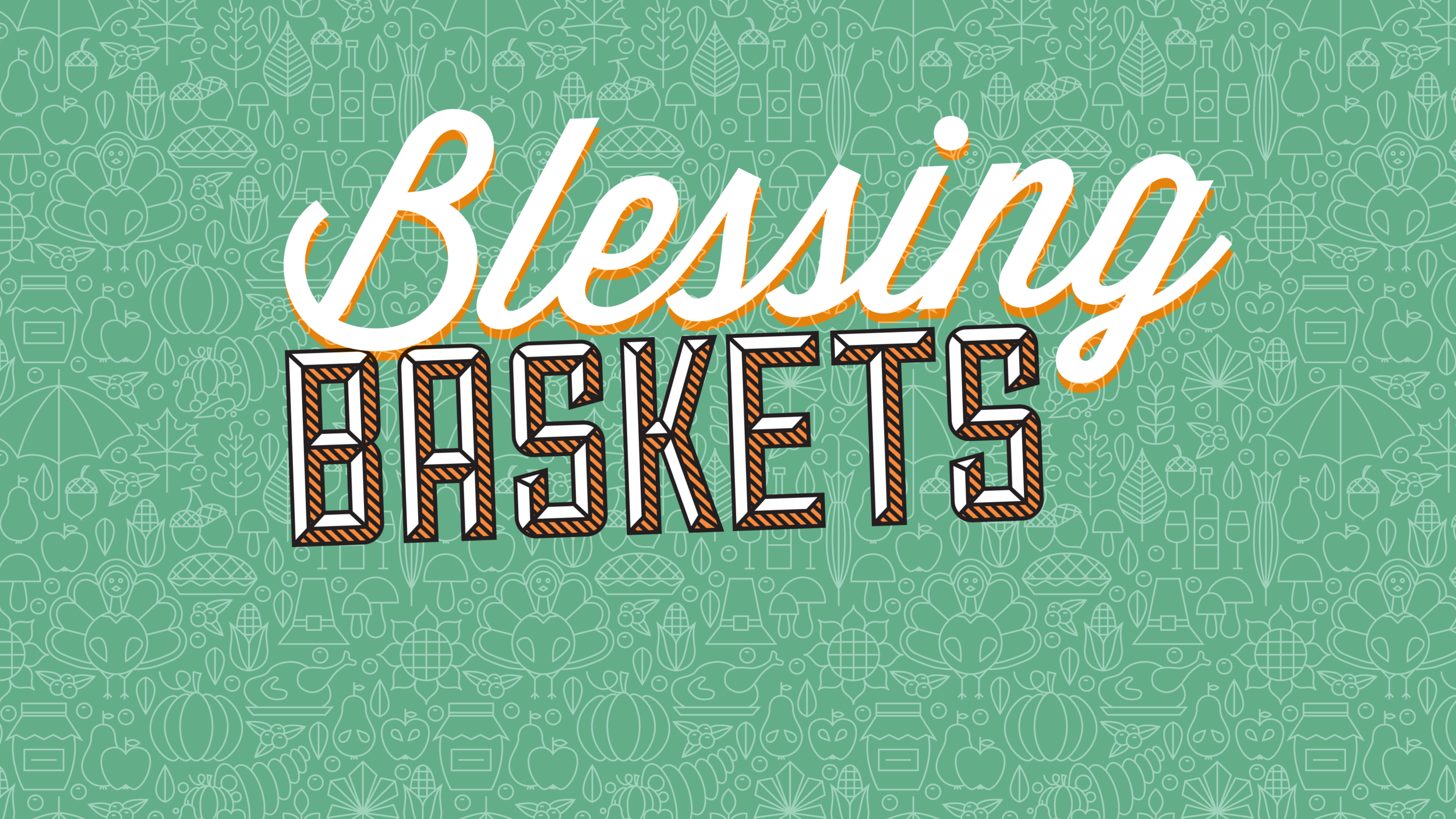 Blessing Baskets