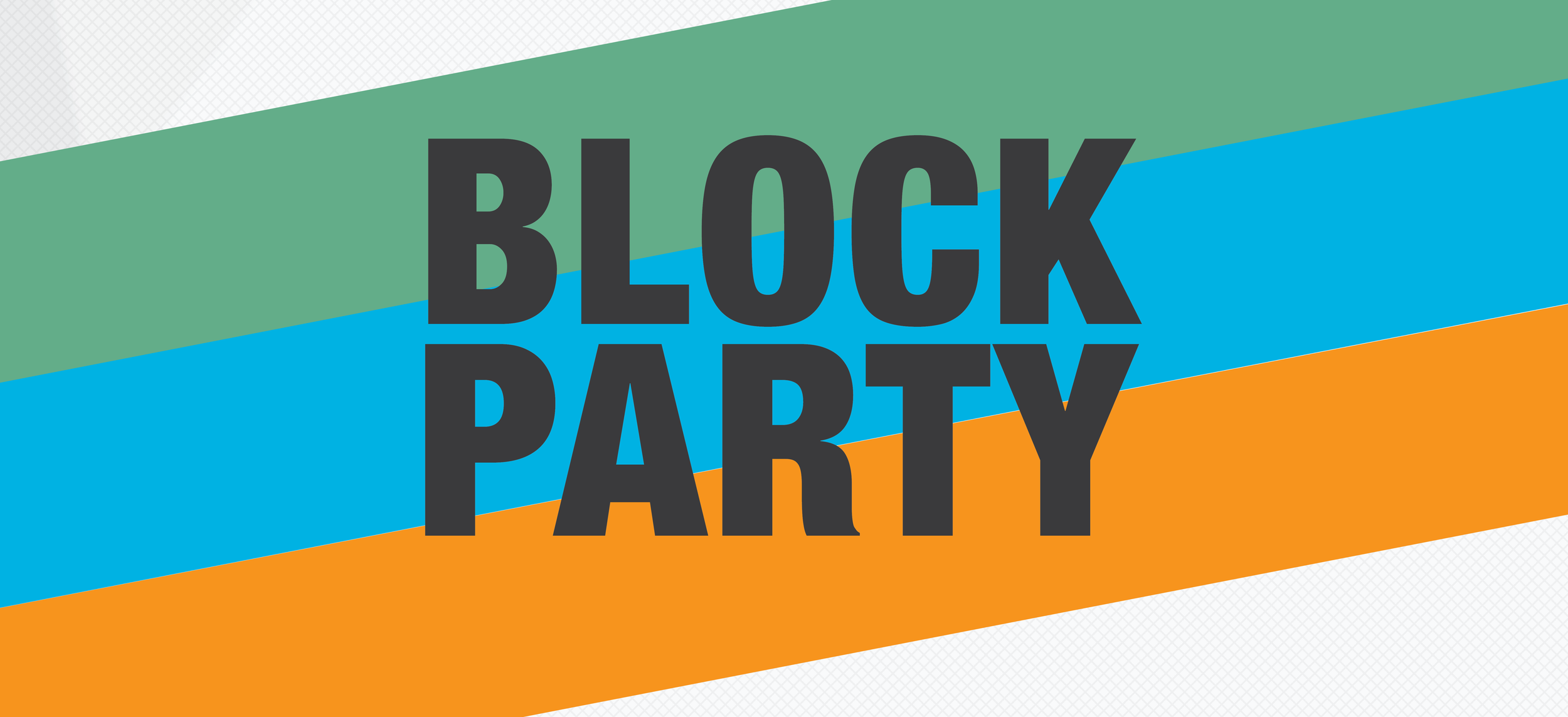 Block Party