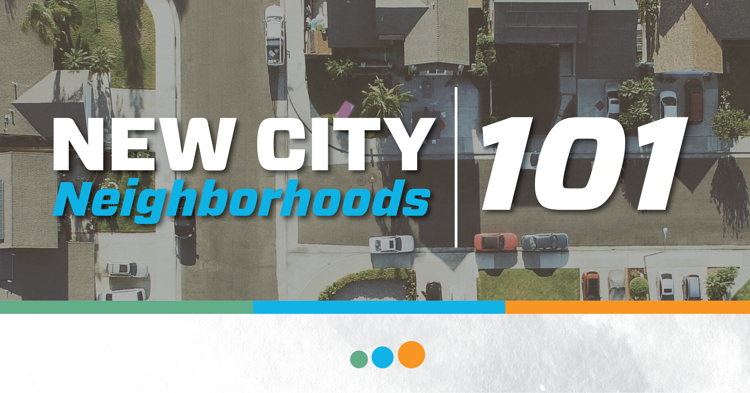 Neighborhoods 101