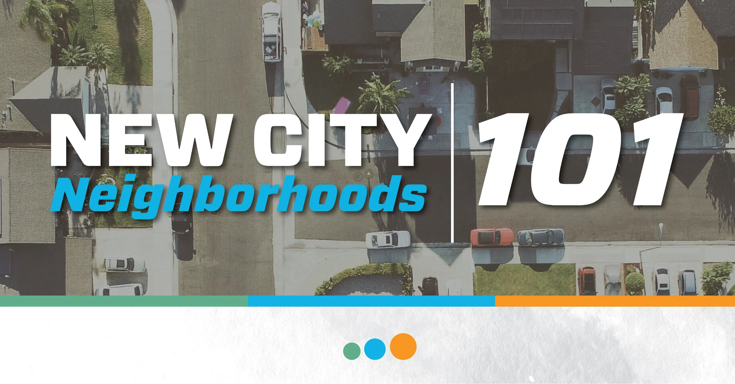 Neighborhoods 101