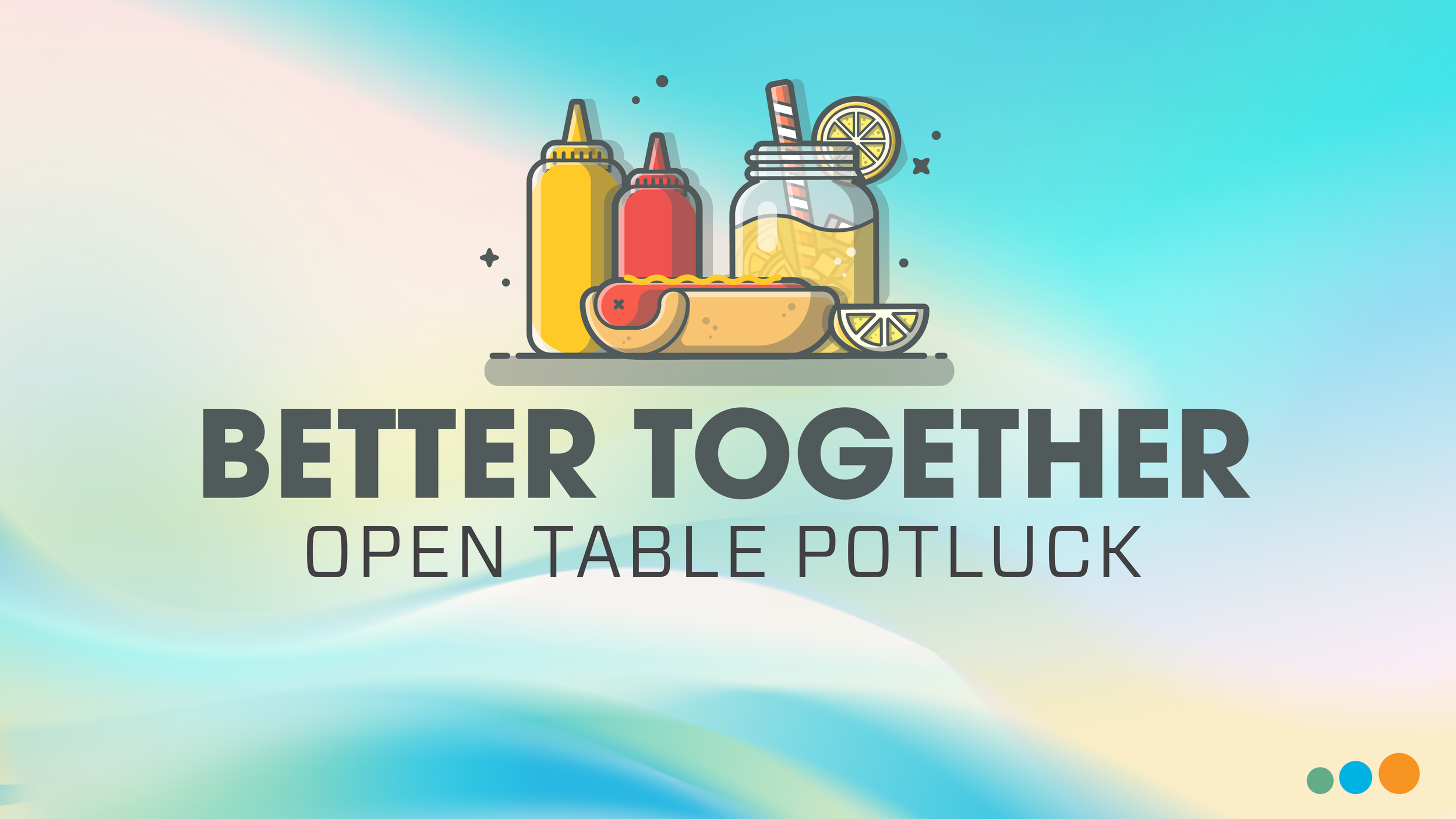 Better Together Open Table Potluck