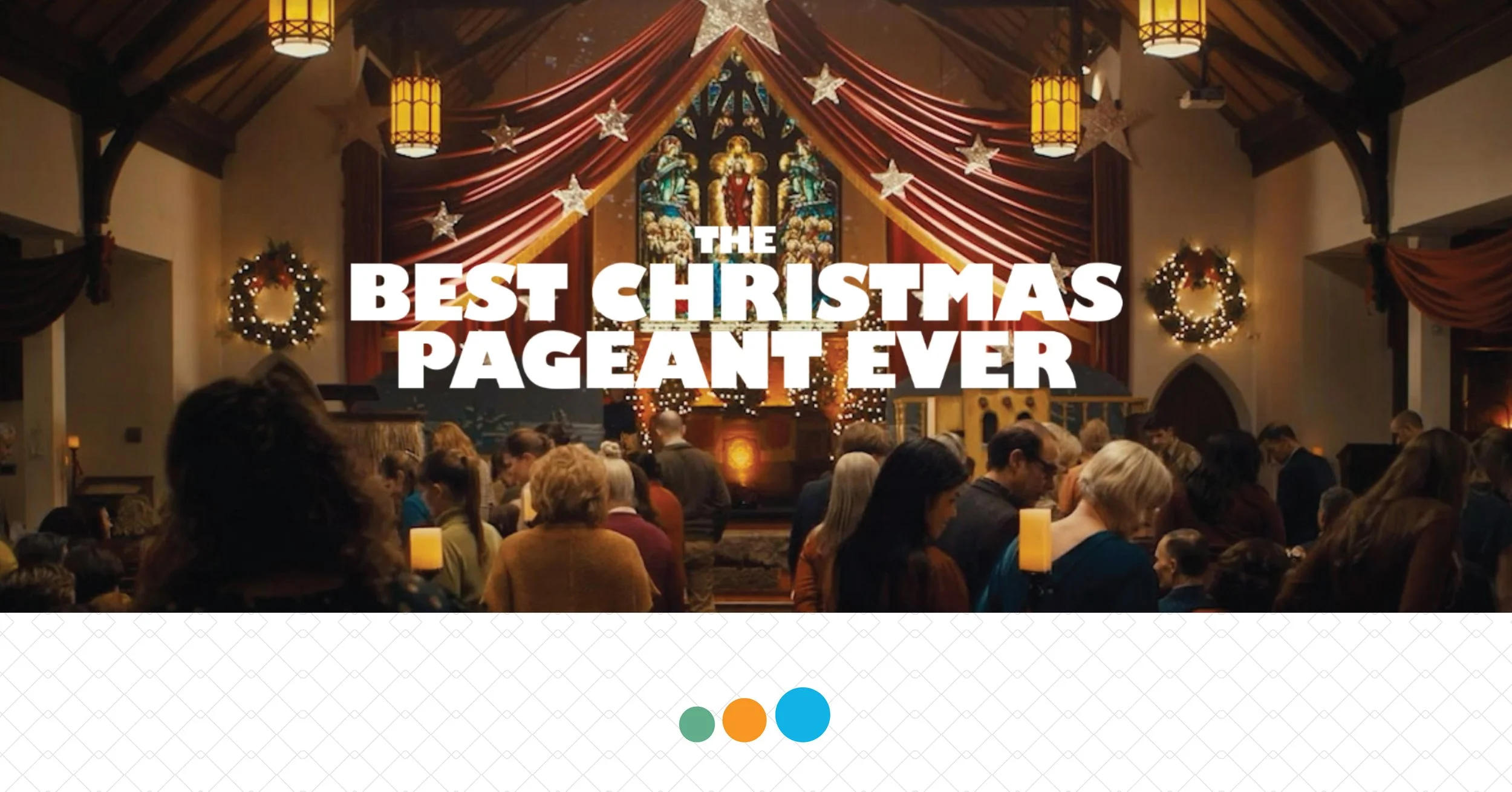 The Best Christmas Pageant Ever