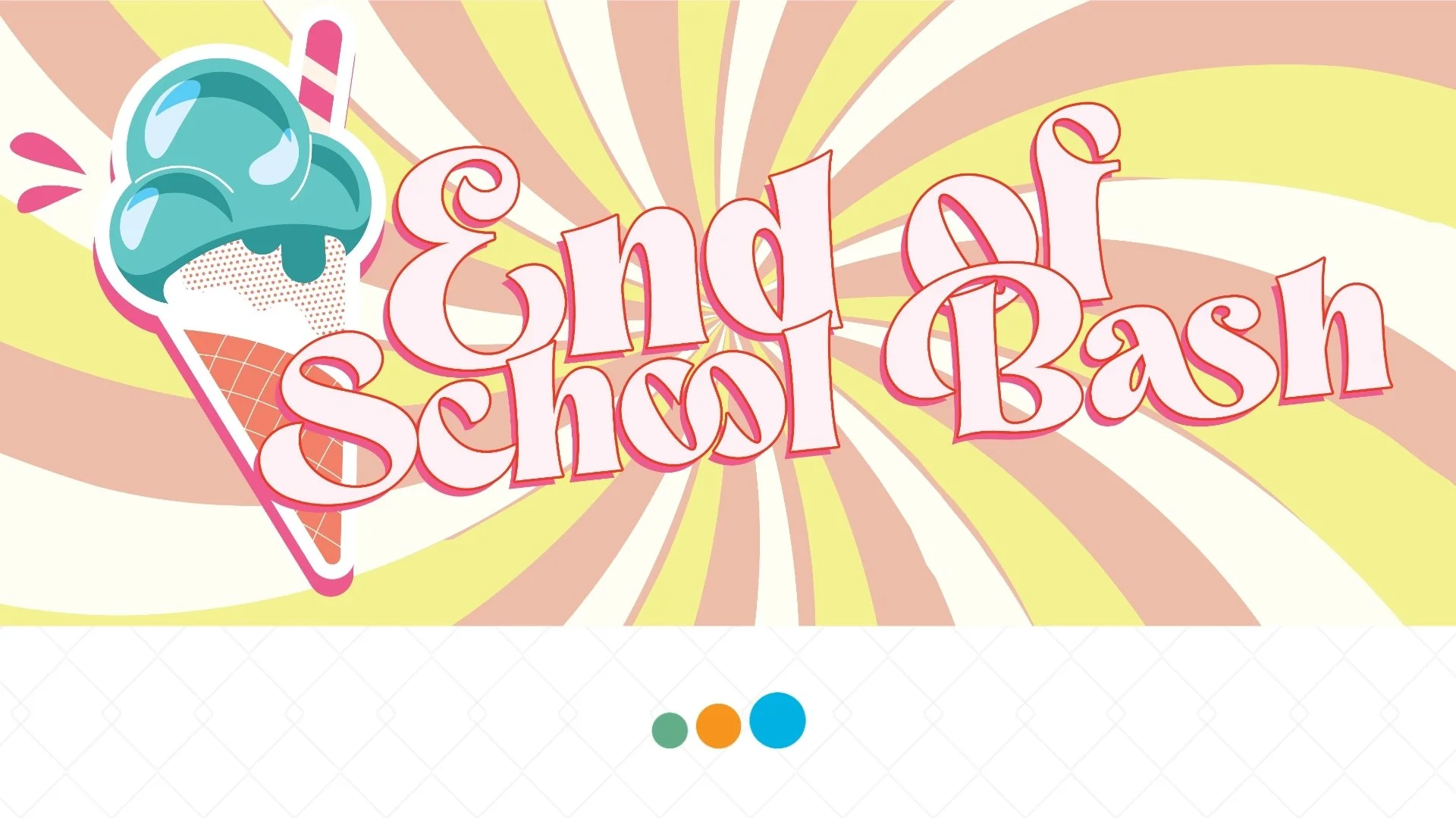 End of School Bash