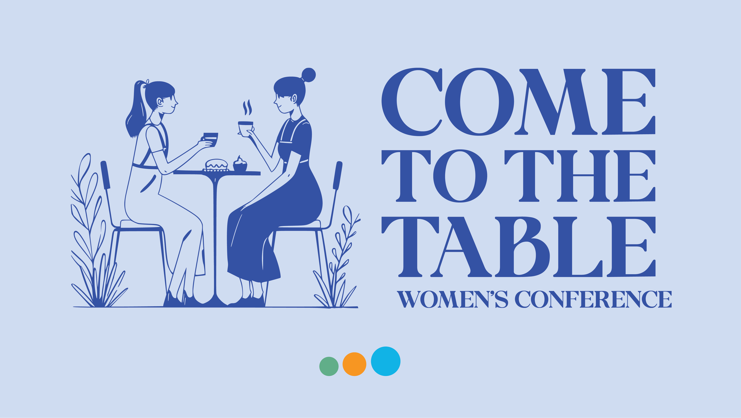 Come to the Table Women's Conference