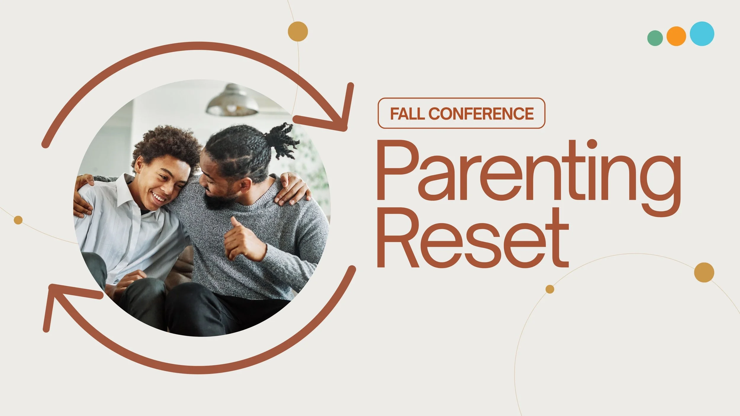 Parenting Reset Conference