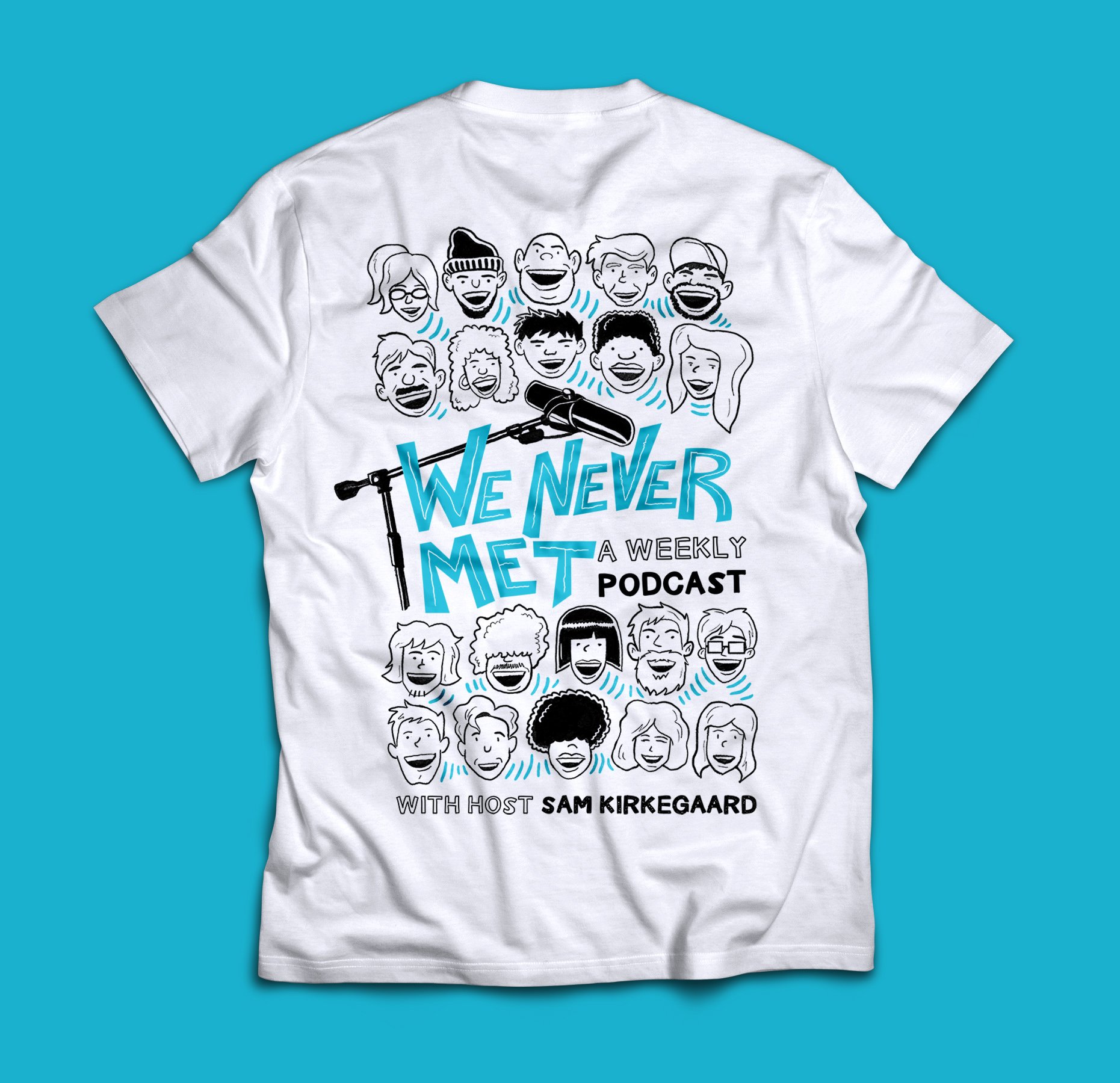 We Never Met_T-Shirt.jpg