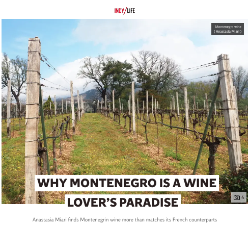 The Independent, Why Montenegro is a wine lover's paradise