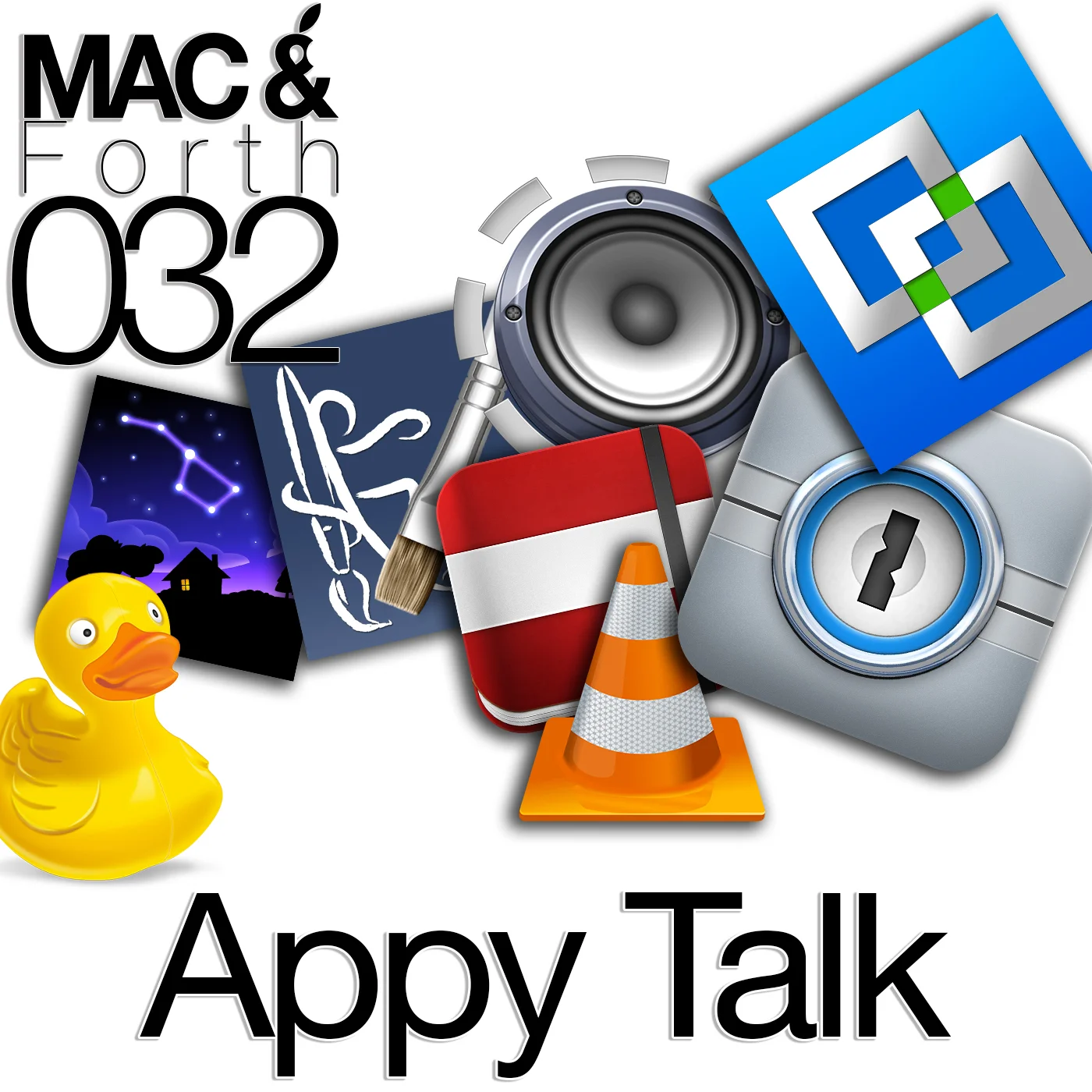 The Mac & Forth Show 032 - Appy Talk