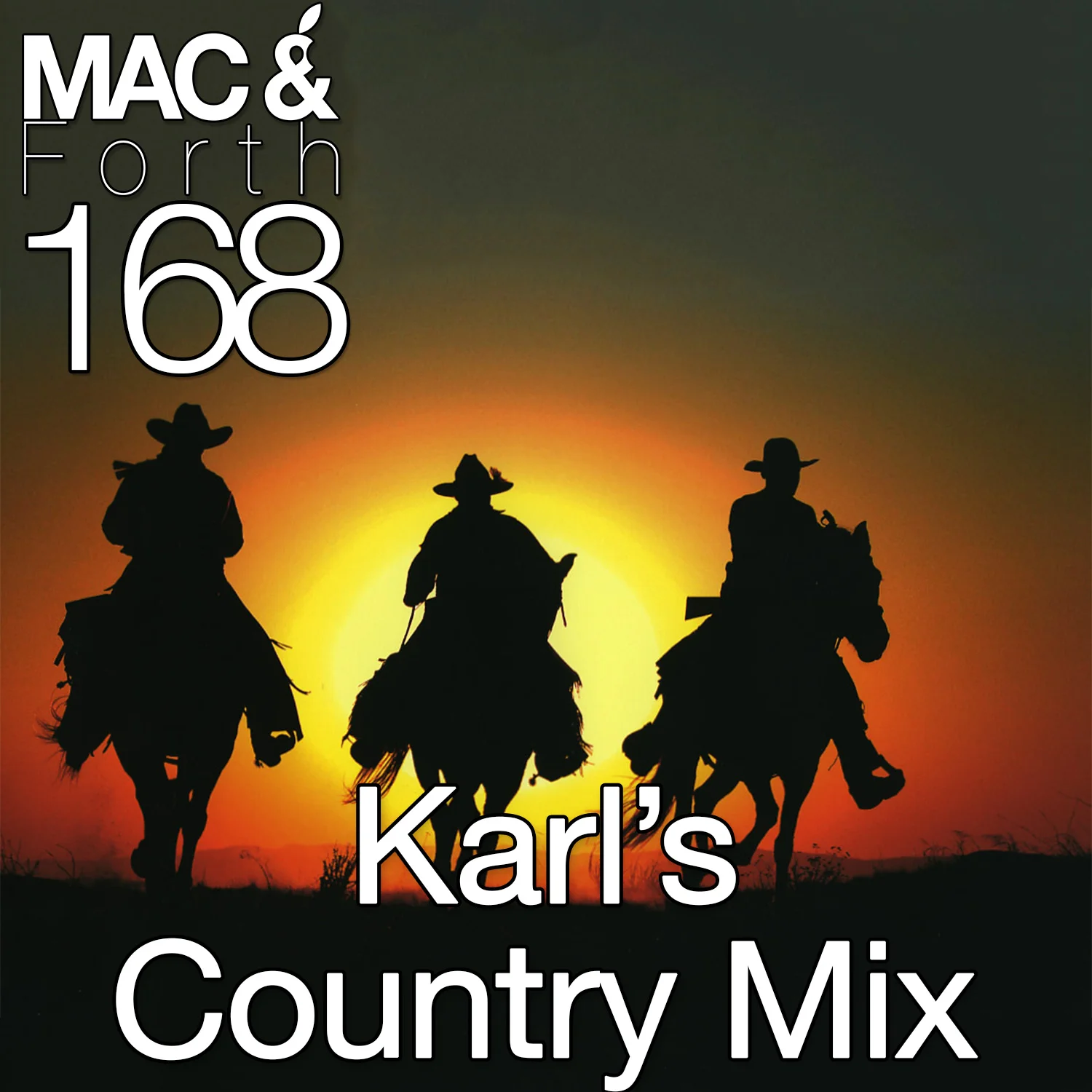 The Mac & Forth Show 168 - Karl's Country Mix